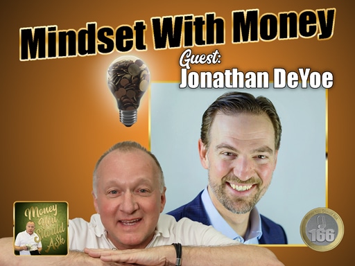 Mindful With Money. Jonathan DeYoe